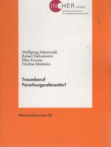 Traumberuf ForschungsreferentIn?.