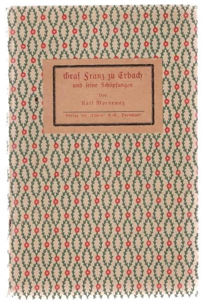 Graf Franz zu Erbach und seine Schöpfungen