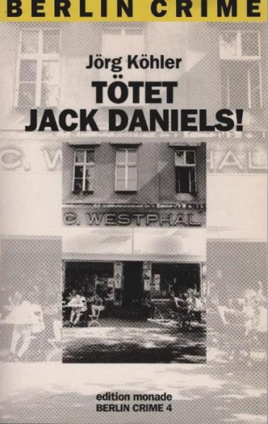 Tötet Jack Daniels!.