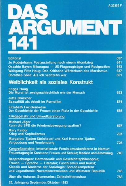 Das Argument. Zeitschrift für Philosophie und Sozialwissenschaften. Nr. 141 (25. Jahrgang. September/Oktober 1983. Weiblichkeit als soziales Konstrukt).