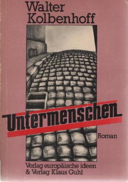 Untermenschen : Roman.