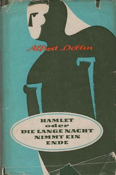 Hamlet oder Die lange Nacht nimmt ein Ende