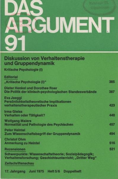 Das Argument. Zeitschrift für Philosophie und Sozialwissenschaften. Nr. 91 - Diskussion von Verhaltenstherapie und Gruppendynamik