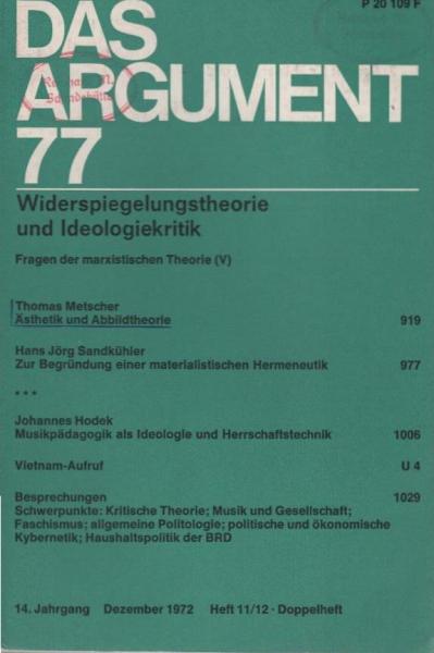 Das Argument. Zeitschrift für Philosophie und Sozialwissenschaften. Nr.  77 - Widerspiegelungstheorie und Ideologiekritik. Fragen der marxistischen Theorie (V)