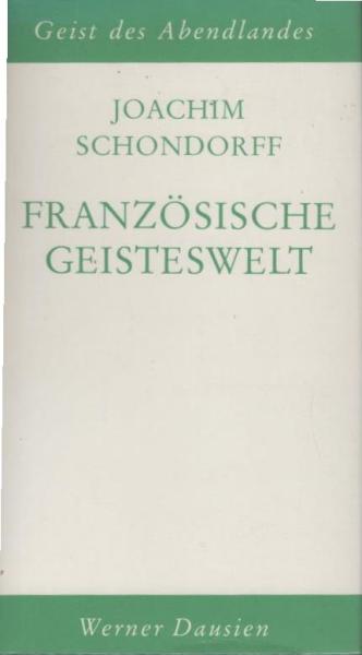 Französische Geisteswelt.