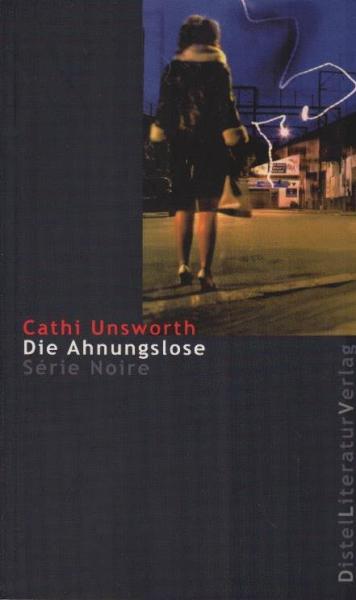 Die Ahnungslose.