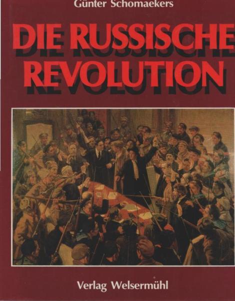 Die russische Revolution.