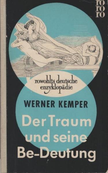 Der Traum und seine Be-Deutung.