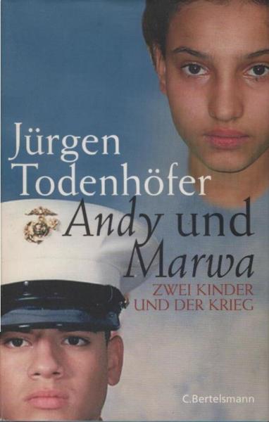 Andy und Marwa : zwei Kinder und der Krieg.