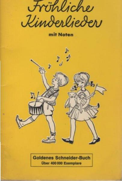 Fröhliche Kinderlieder : mit Noten.