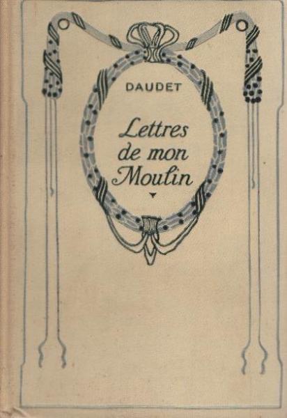 Lettres de mon Moulin.