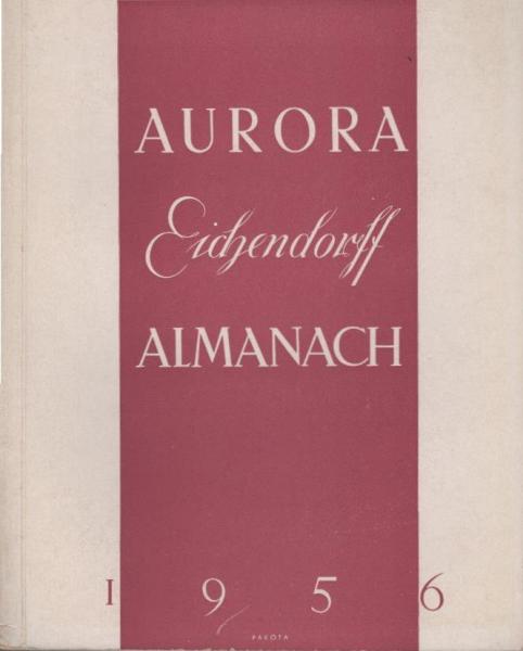 Aurora : Eichendorf-Almanach 1956. Jahresgabe der Eichendorfstiftung e.V. Eichendorffbund. 16.