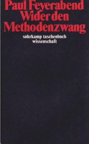 Wider den Methodenzwang.
