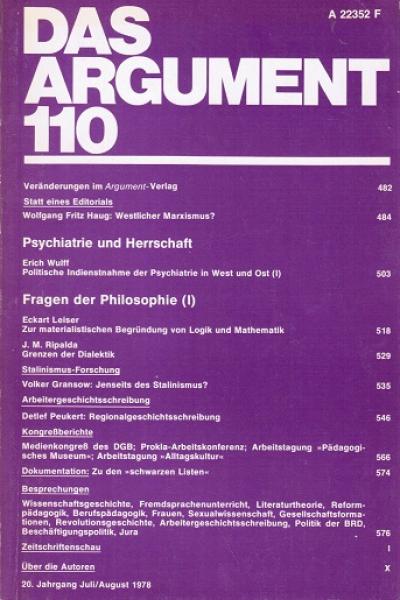 Das Argument. Zeitschrift für Philosophie und Sozialwissenschaften. Nr. 110 (20. Jahrgang. Juli/August 1978. Psychiatrie und Herrschaft).