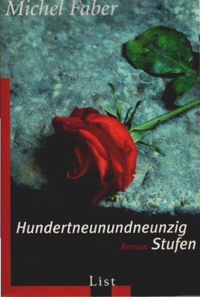 Hundertneunundneunzig Stufen : Roman.
