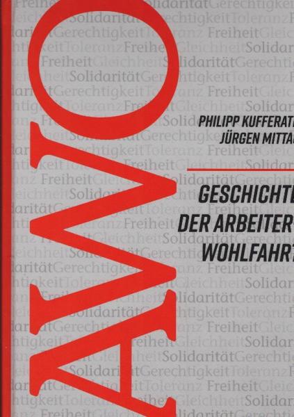 Geschichte der Arbeiterwohlfahrt (AWO).