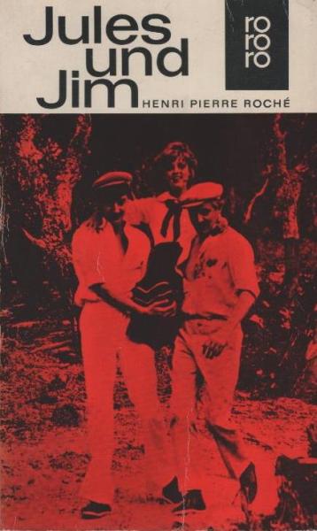 Jules und Jim : Roman.