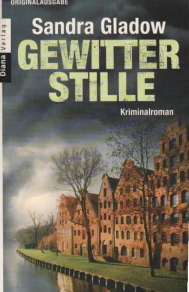 Gewitterstille : Kriminalroman.