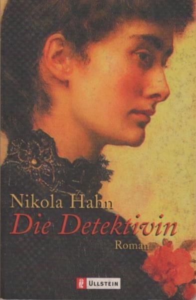 Die Detektivin : Roman.