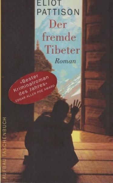 Der fremde Tibeter : Roman.
