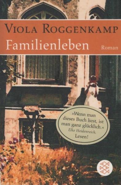 Familienleben : Roman.