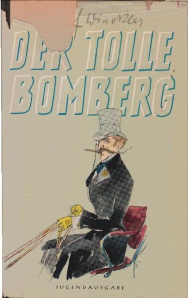 Der tolle Bomberg : Jugendausgabe.
