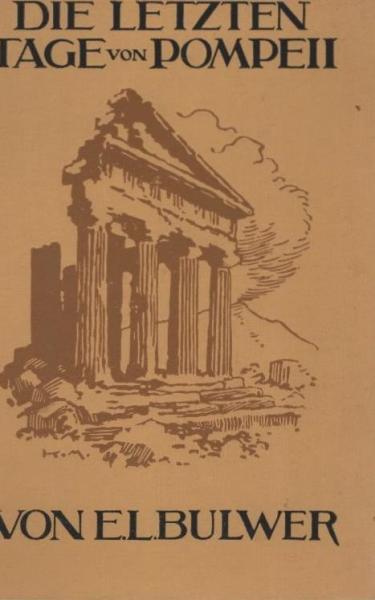 Die letzten Tage von Pompeji.