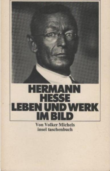Hermann Hesse : Leben u. Werk im Bild.