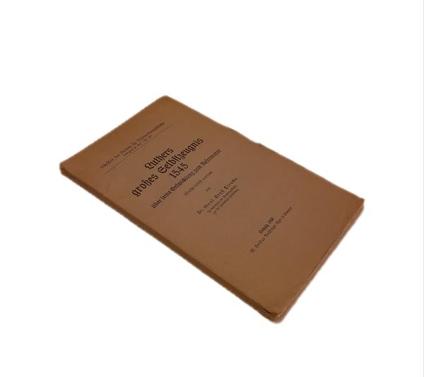 Luthers großes Selbstzeugnis 1545 über seine Entwicklung zum Reformator.