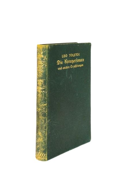 Die Kreutzersonate und andere Erzählungen