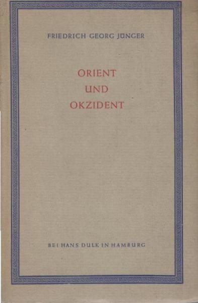 Orient und Okzident : Essays.