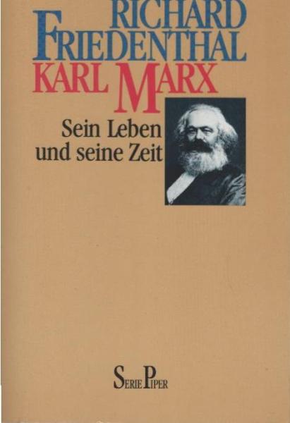 Karl Marx : sein Leben und seine Zeit.