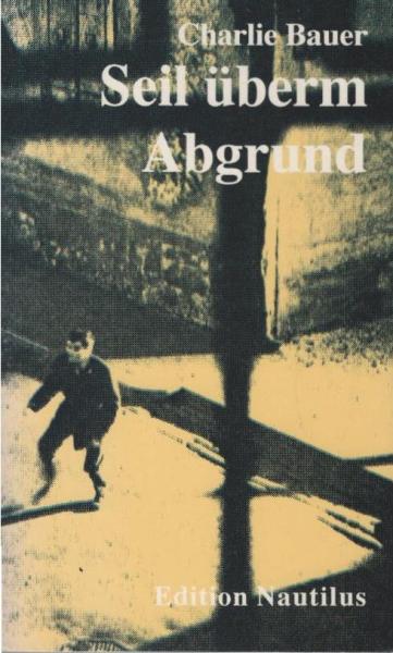 Seil überm Abgrund.