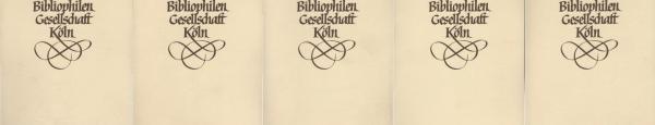 Erstes Kölner Bibliophilen-Bulletin : Teestundenfolge. 5 Hefte. 2002 - 2007.