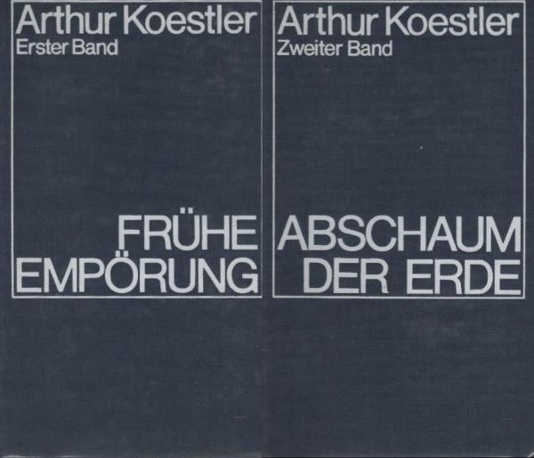 Gesammelte Autobiographische Schriften. 2 Bände. Teil: Bd. 1., Frühe Empörung  ; Bd. 2., Abschaum der Erde