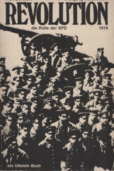 Novemberrevolution 1918 : Die Rolle d. SPD.