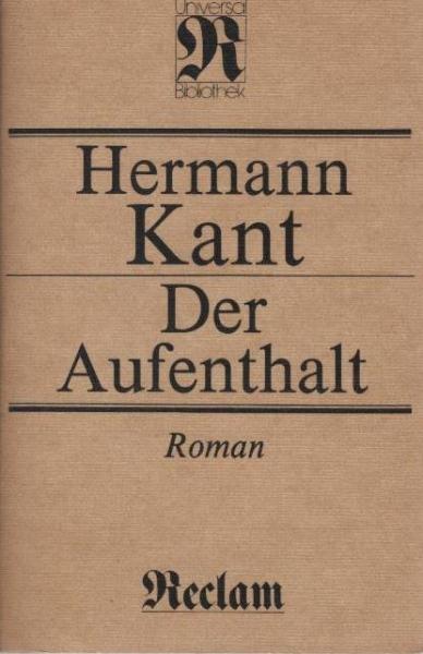 Der Aufenthalt : Roman.