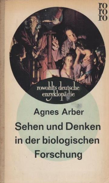 Sehen und Denken in der biologischen Forschung.