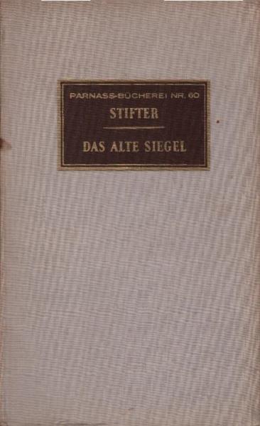 Das alte Siegel.