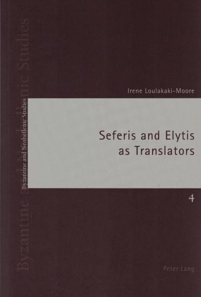 Seferis and Elytis as translators.