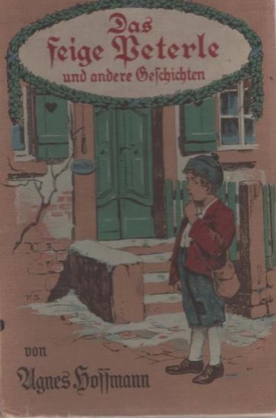 Das feige Peterle und andere Geschichten.