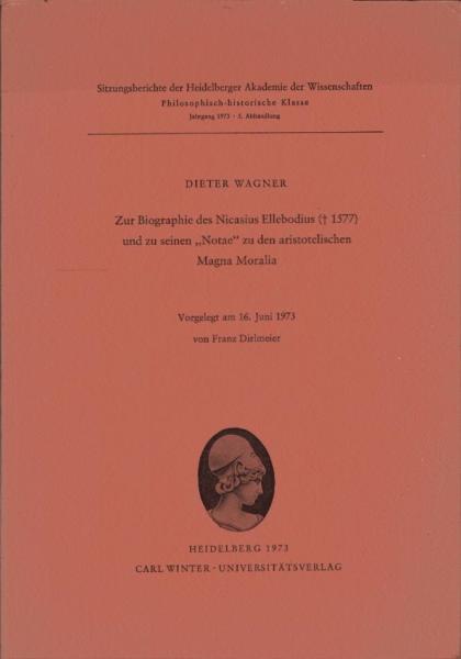 Zur Biographie des Nicasius Ellebodius (1577) [gestorben fünfzehnhundertsiebenundsiebzig] und zu seinen Notae zu den aristotelischen Magna Moralia.