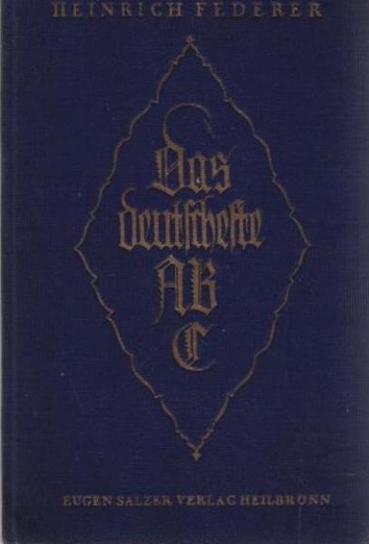 Das deutsche ABC. Ein Volksgeschichtlein