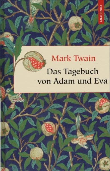 Das Tagebuch von Adam und Eva.