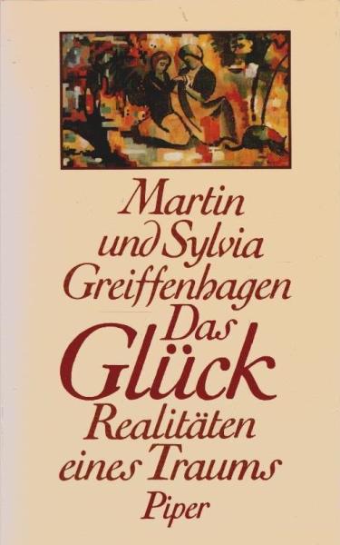 Das Glück : Realitäten e. Traums.