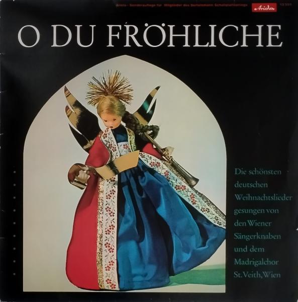 O Du Fröhliche (Die Schönsten Deutschen Weihnachtslieder) [Vinyl, LP, 10", Mono]