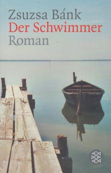Der Schwimmer : Roman.