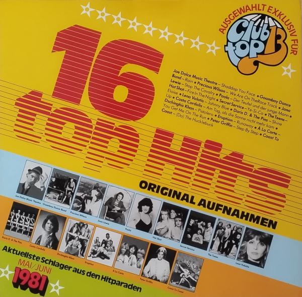 16 Top Hits - Aktuellste Schlager Aus Den Hitparaden Mai/Juni 1981 [Vinyl, LP, Compilation]