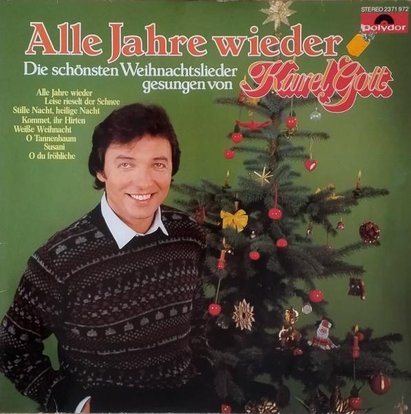 Alle Jahre Wieder (Die Schönsten Weihnachtslieder Gesungen Von Karel Gott) [Vinyl, LP, Album]