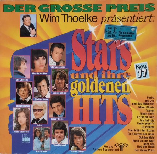 Der Grosse Preis - Wim Thoelke Präsentiert: Stars Und Ihre Goldenen Hits - Neu 77 [Vinyl, LP, Compilation]